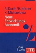 Cover: Neue Entwicklungs&ouml;konomik - UTB