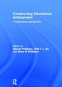 Cover: Constructing Educational Achievement - Routledge