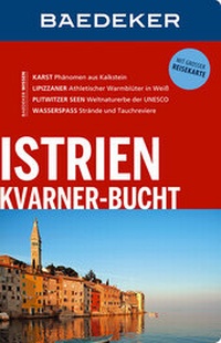 Abbildung von: Baedeker Reiseführer Istrien, Kvarner-Bucht - Baedeker
