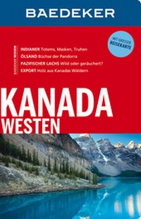 Abbildung von: Baedeker Reiseführer Kanada Westen - Baedeker