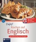 Cover: Enjoy! Kochen auf Englisch - Circon Verlag GmbH