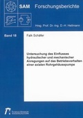 Cover: Untersuchung des Einflusses hydraulischer und mechanischer Anregungen auf das Betriebsverhalten einer axialen Rohrgeh&auml;usepumpe - Shaker