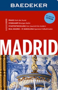 Abbildung von: Baedeker Reiseführer Madrid - Baedeker