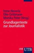 Cover: Grundlagentexte zur Journalistik - UTB