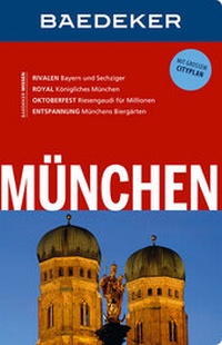 Abbildung von: Baedeker Reiseführer München - MAIRDUMONT