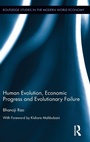 Cover: Human Evolution, Economic Progress and Evolutionary Failure - Routledge