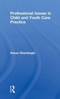 Cover: Professional Issues in Child and Youth Care Practice - Routledge