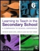 Cover: Learning to Teach in the Secondary School - Routledge