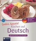 Cover: Guten Appetit! - Kochen auf Deutsch - Circon Verlag GmbH