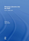 Cover: Weaving Libraries into the Web - Routledge
