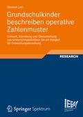 Cover: Grundschulkinder beschreiben operative Zahlenmuster - Vieweg+Teubner Verlag