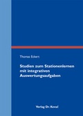 Cover: Studien zum Stationenlernen mit integrativen Auswertungsaufgaben - Kovac, Dr. Verlag