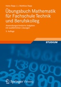 Cover: &Uuml;bungsbuch Mathematik f&uuml;r Fachschule Technik und Berufskolleg - Vieweg+Teubner Verlag