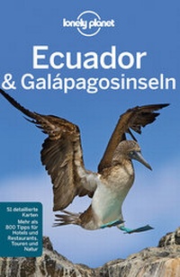 Abbildung von: Lonely Planet Reiseführer Ecuador & Galápagosinseln - LONELY PLANET DEUTSCHLAND