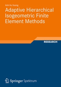 Abbildung von: Adaptive Hierarchical Isogeometric Finite Element Methods - Vieweg+Teubner Verlag
