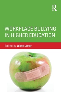 Enlarge image Cover: Workplace Bullying in Higher Education - Routledge