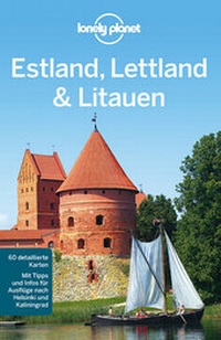 Abbildung von: Lonely Planet Reiseführer Estland, Lettland, Litauen - LONELY PLANET DEUTSCHLAND