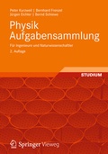 Cover: Physik Aufgabensammlung f&uuml;r Ingenieure und Naturwissenschaftler - Springer Vieweg
