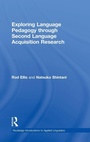 Cover: Exploring Language Pedagogy through Second Language Acquisition Research - Routledge