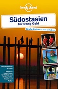 Cover: Lonely Planet Reisef&uuml;hrer S&uuml;dostasien f&uuml;r wenig Geld - MAIRDUMONT