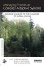 Cover: Managing Forests as Complex Adaptive Systems - Routledge