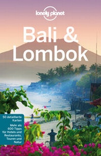 Abbildung von: Lonely Planet Reiseführer Bali & Lombok - LONELY PLANET DEUTSCHLAND