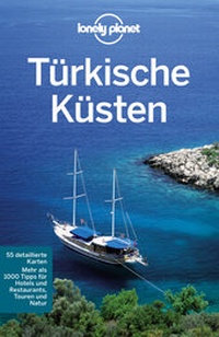 Abbildung von: Lonely Planet Reiseführer Türkische Küsten - LONELY PLANET DEUTSCHLAND