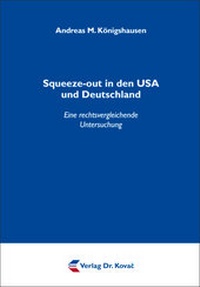 Abbildung von: Squeeze-out in den USA und Deutschland - Kovac, Dr. Verlag