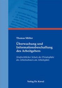 Abbildung von: Überwachung und Informationsbeschaffung des Arbeitgebers - Kovac, Dr. Verlag