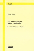 Cover: Von Schwingungen, Wellen und Schall - Shaker