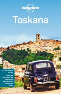 Abbildung von: Lonely Planet Reiseführer Toskana - MAIRDUMONT