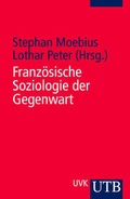 Cover: Franz&ouml;sische Soziologie der Gegenwart - UTB