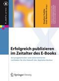 Cover: Erfolgreich publizieren im Zeitalter des E-Books - Springer Vieweg
