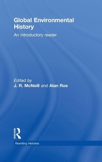 Enlarge image Cover: Global Environmental History - Routledge