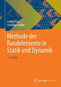 Enlarge image Cover: Methode der Randelemente in Statik und Dynamik - Springer Vieweg