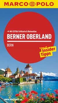 Abbildung von: MARCO POLO Reiseführer Berner Oberland, Bern - MAIRDUMONT