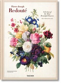Cover: Redout&eacute;. Selection of the Most Beautiful Flowers - TASCHEN