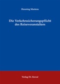 Cover: Die Verkehrssicherungspflicht des Reiseveranstalters - Kovac, Dr. Verlag