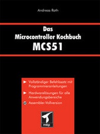 Abbildung von: Das Microcontroller Kochbuch MCS51 - mitp/bhv