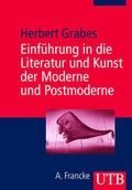 Cover: Literatur und Kunst der Moderne und Postmoderne - UTB