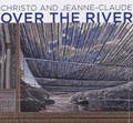 Cover: Christo and Jeanne-Claude - Over The River - TASCHEN