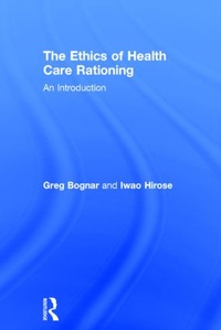 Enlarge image Cover: The Ethics of Health Care Rationing: An Introduction - Routledge