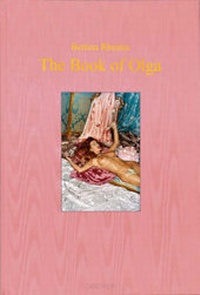 Abbildung von: Bettina Rheims - The Book of Olga - TASCHEN