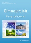 Cover: Klimaneutralit&auml;t - Hessen geht voran - Springer Vieweg