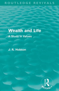 Enlarge image Cover: Wealth and Life (Routledge Revivals) - Routledge