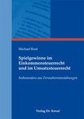 Cover: Spielgewinne im Einkommensteuerrecht und im Umsatzsteuerrecht - Kovac, Dr. Verlag