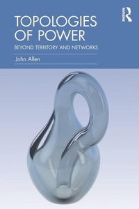 Enlarge image Cover: Topologies of Power - Routledge