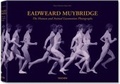 Cover: Eadweard Muybridge. The Human and Animal Locomotion Photographs - TASCHEN
