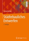 Cover: St&auml;dtebauliches Entwerfen - Springer Vieweg