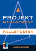 Cover: Projektmanagement. Fallstudien - mitp/bhv